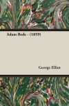 Adam Bede - (1859)