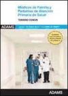 Temario de Médicos de Familia y Pediatras de Equipos de Atención Primaria del SERMAS