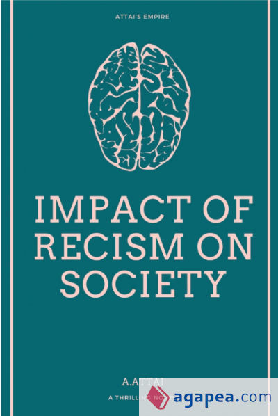 IMPACT OF RECISM ON SOCIETY