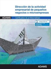 Portada de Dirección de la actividad empresarial de pequeños negocios o microempresas. Certificados de Profesionalidad. Creación y Gestión de Microempresas