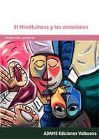 Portada de EL MINDFULNESS Y LAS EMOCIONES