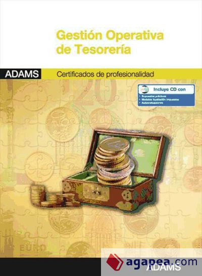 Gestión operativa de tesorería. Certificados de Profesionalidad. Actividades de Gestión Administrativa