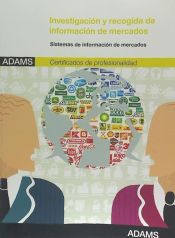 Portada de Investigación y recogida de información de mercados. Certificados de Profesionalidad. Marketing y Compraventa Internacional