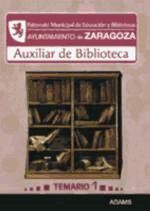 Portada de Temario 1 Auxiliar de Biblioteca del Patronato Municipal de Educación y Bibliotecas del Ayuntamiento de Zaragoza