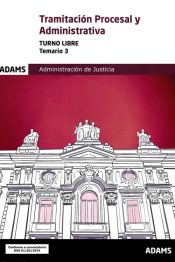 Portada de Temario 3. Tramitacion procesal Y Administrativa (turno Libre)