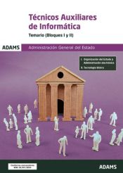 Portada de Temario Bloques I y II. Técnicos Auxiliares de Informática de la Administración General del Estado