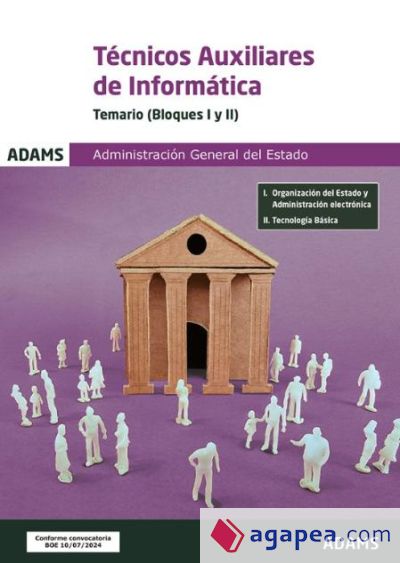 Temario Bloques I y II. Técnicos Auxiliares de Informática de la Administración General del Estado