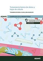 Portada de Tratamiento básico de datos y hojas de cálculo. Unidad Formativa 0511 Certificado de Profesionalidad de Operaciones de grabación y tratamiento de datos y documentos