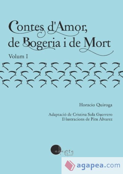 Contes d'Amor, de Bogeria i de Mort Vol I