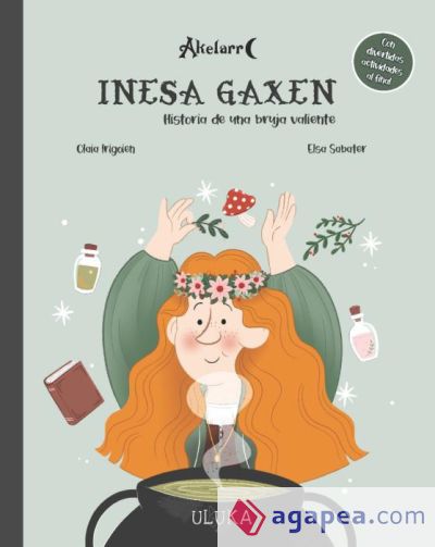 Inesa Gaxen. Historia de una bruja valiente