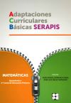 Adaptaciones Curriculares Básica Serapis. Matemáticas, 1º Primaria