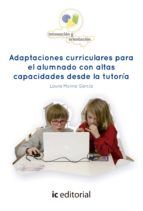 Portada de Adaptaciones curriculares para el alumnado con altas capacidades desde la tutoría. (Ebook)