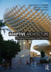 Adaptive Architecture: Changing Parameters and Practice