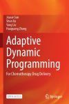 Adaptive Dynamic Programming