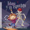 Adara y su esqueleto