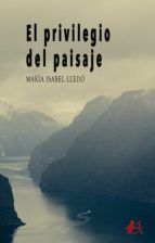 Portada de El privilegio del paisaje (Ebook)