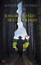 Portada de Rasgar el velo de la soledad (Ebook)