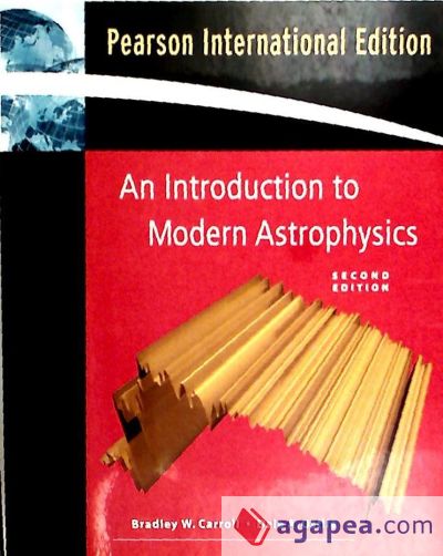 AN INTRODUCTION TO MODERN ASTROPHYSICS - CARROLL, BRADLEY W.; OSTLIE ...