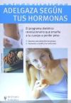 Adelgaza según tus hormonas