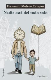 Portada de Nadie est&aacute; del todo solo