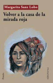 Portada de Volver a la casa de la mirada roja