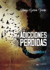 Adicciones perdidas-El amanecer