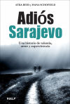 Adiós Sarajevo (Ebook)