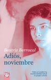 Adiós, Noviembre