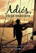 Portada de Adiós, vieja maestra (Ebook)