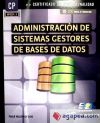 Administración De Sistemas Gestores De Bases De Datos. Certificados De Profesionalidad. Administración De Bases De Datos