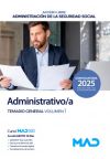 Administrativo/a Seguridad Social (acceso libre). Temario General volumen 1. Administración General del Estado