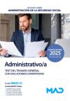 Administrativo/a Seguridad Social (acceso libre). Test del Temario General con soluciones comentadas. Administración General del Estado