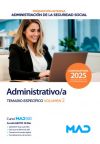 Administrativo/a Seguridad Social (promoción interna). Temario Específico volumen 2. Administración General del Estado