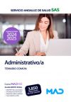 Administrativo/a. Temario Común. Servicio Andaluz de Salud (SAS)