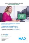 Administrativo/a. Temario específico volumen 3. Agencia Pública Empresarial Sanitaria Bajo Guadalquivir