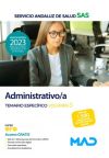 Administrativo/a. Temario Específico Volumen 3. Servicio Andaluz De Salud (sas)