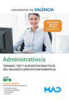 Administrativo/a. Temario, test y supuestos prácticos del segundo ejercicio (informática). Universitat de València