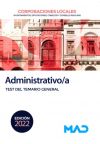 Administrativo/a de Corporaciones Locales. Test del temario general