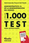 Administrativo a de la Administraci&oacute;n del Estado. M&aacute;s de 1.000 preguntas de examen tipo test para oposiciones