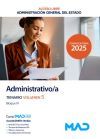 Administrativo del Estado. Temario volumen 5 Bloque VI. Administraci&oacute;n General del Estado