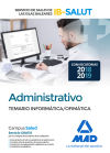 Administrativo del Servicio de Salud de las Illes Balears (IB-SALUT). Temario Parte Informática/ofimática