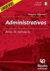 Administrativos de la Junta de Andalucía. Temario completo, vol. 1