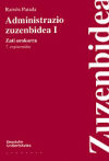 Administrazio zuzenbidea I