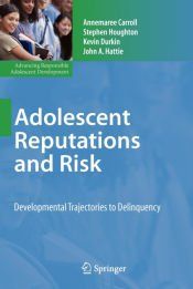 Portada de Adolescent Reputations and Risk