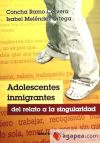 Adolescentes inmigrantes. Del relato a la singularidad