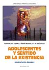 Adolescentes y sentido de la existencia