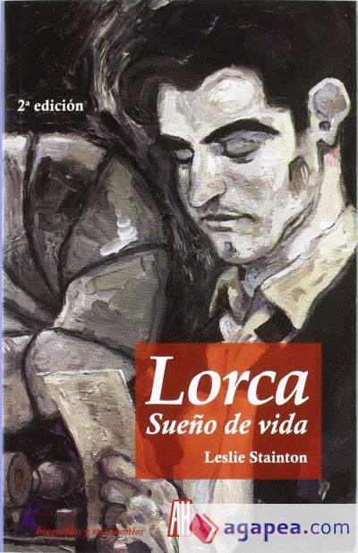 Lorca: sueño de vida