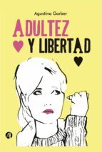 Portada de Adultez y libertad (Ebook)