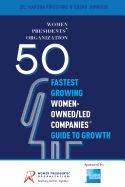 Portada de 50 Fastest Growing Women-Owned/Led Companiesâ„¢ Guide To Growth