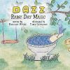 Adventures with Dazz: Rainy Day Magic